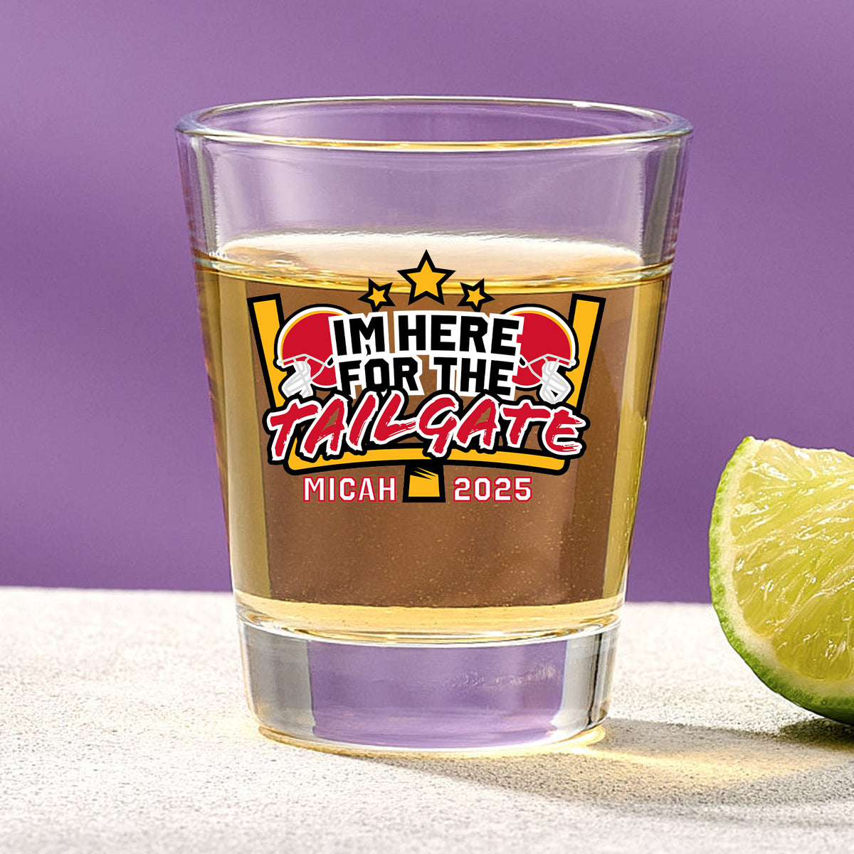 Here for the Tailgate – Shot Glass